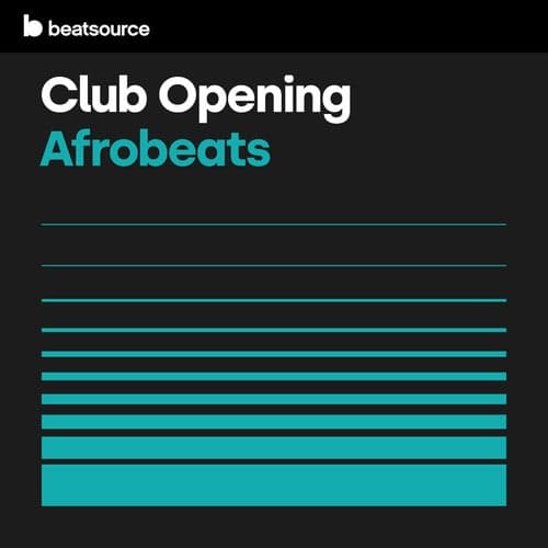 Club Opening - Afrobeats playlist